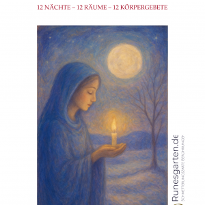 Rauhnächte - Eine Reise durch das Körperhaus